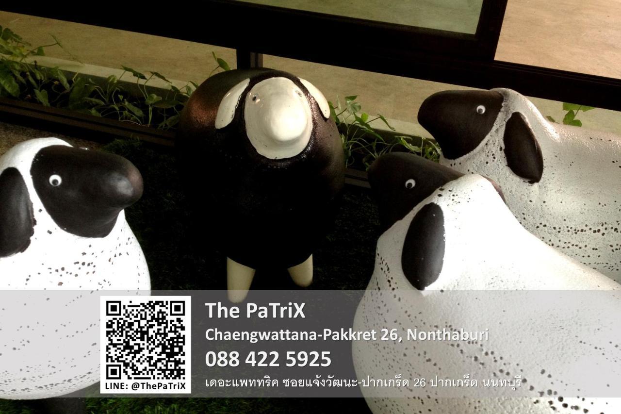 الشقق الفندقية نونتابوريفي  The Patrix Chaengwattana المظهر الخارجي الصورة