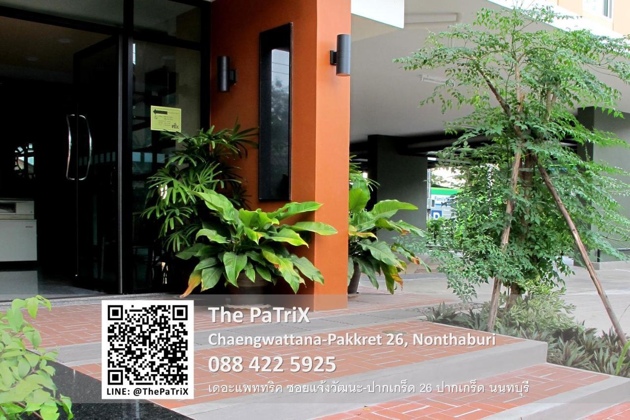 الشقق الفندقية نونتابوريفي  The Patrix Chaengwattana المظهر الخارجي الصورة