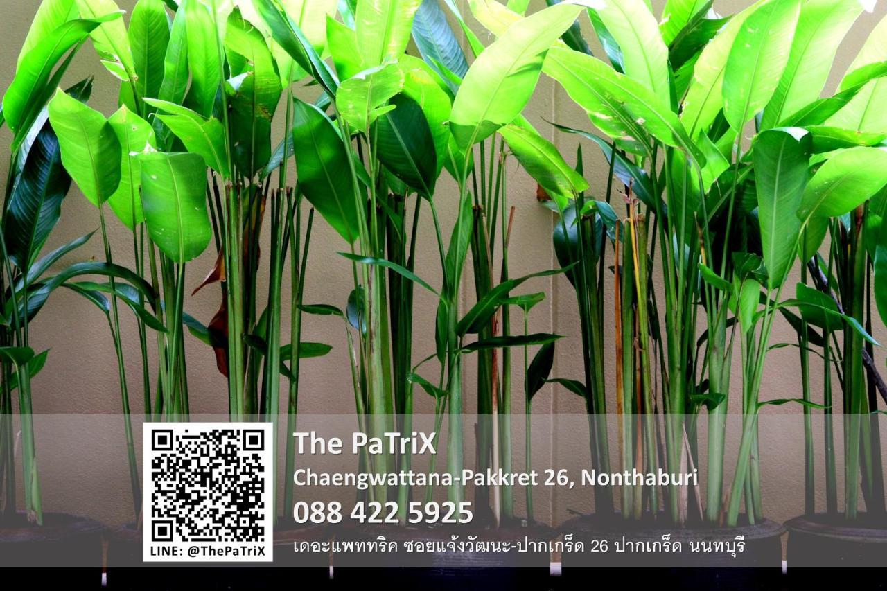 الشقق الفندقية نونتابوريفي  The Patrix Chaengwattana المظهر الخارجي الصورة